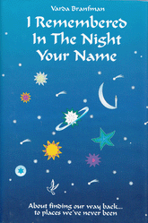 I Remembered In The Night Your Name